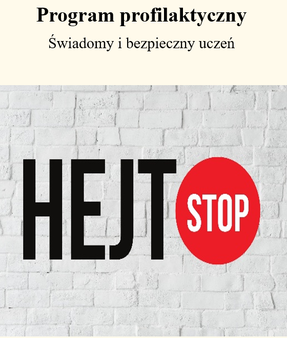 Program profilaktyczny-,,Świadomy i bezpieczny uczeń"
