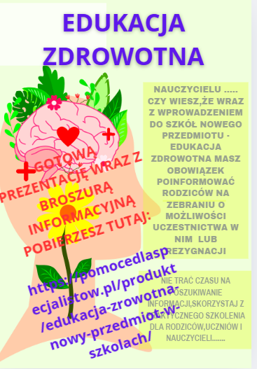 EDUKACJA ZROWOTNA-NOWY PRZEDMIOT W SZKOŁACH