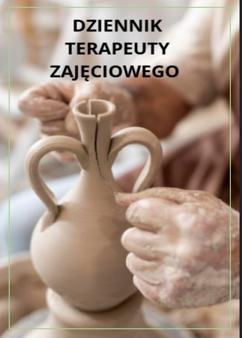 NIEZBĘDNIK TERAPEUTY ZAJĘCIOWEGO-DZIENNIK I KURS