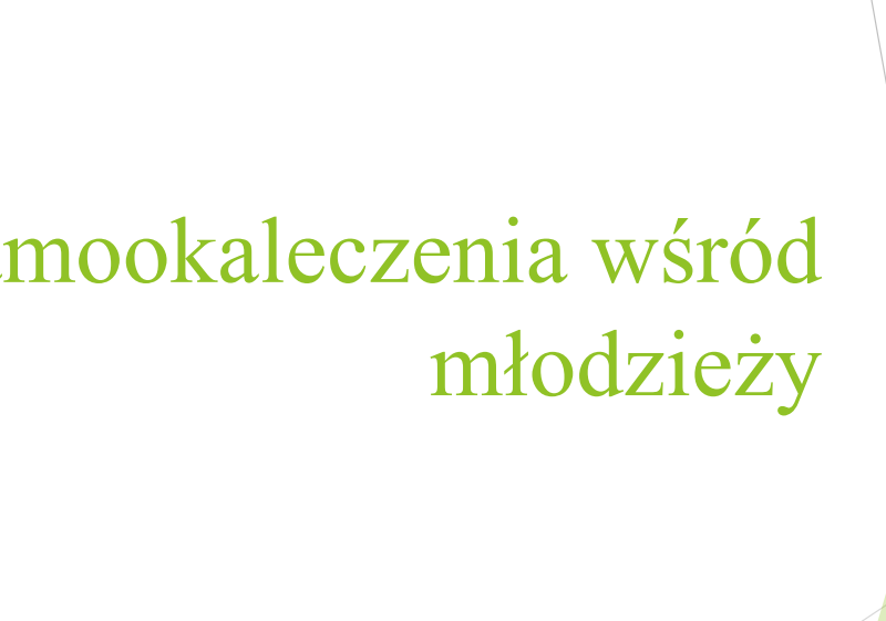 SAMOOKALECZENIA WŚRÓD MŁODZIEŻY materiały dydaktyczne