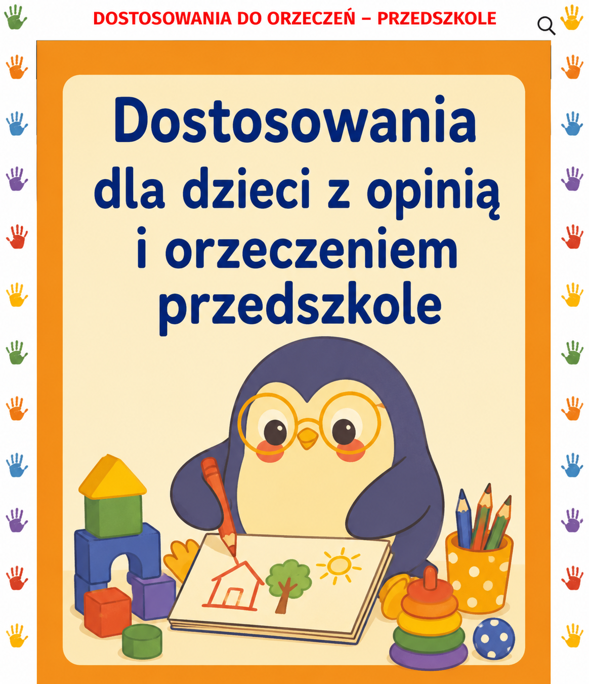 Dostosowania do opinii i orzeczeń -przedszkole