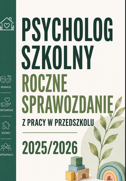 Psycholog przedszkolny -sprawozdanie roczne 2025/2026