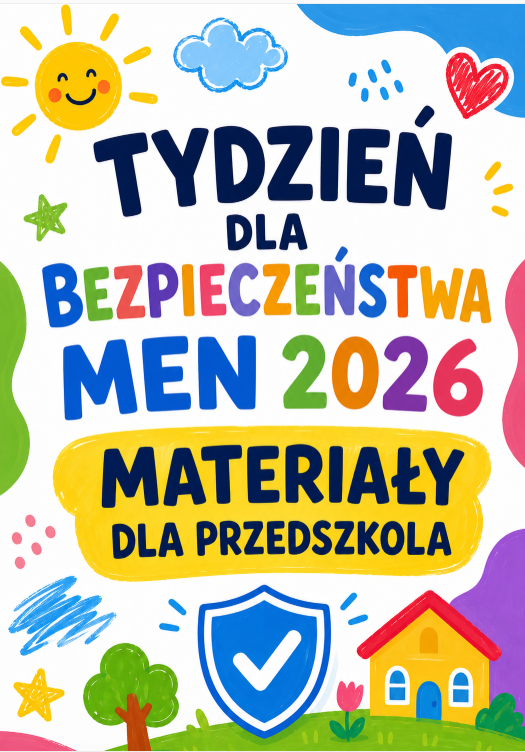 TYDZIEŃ DLA BEZPIECZEŃSTWA-PAKIET DLA PRZEDSZKOLA