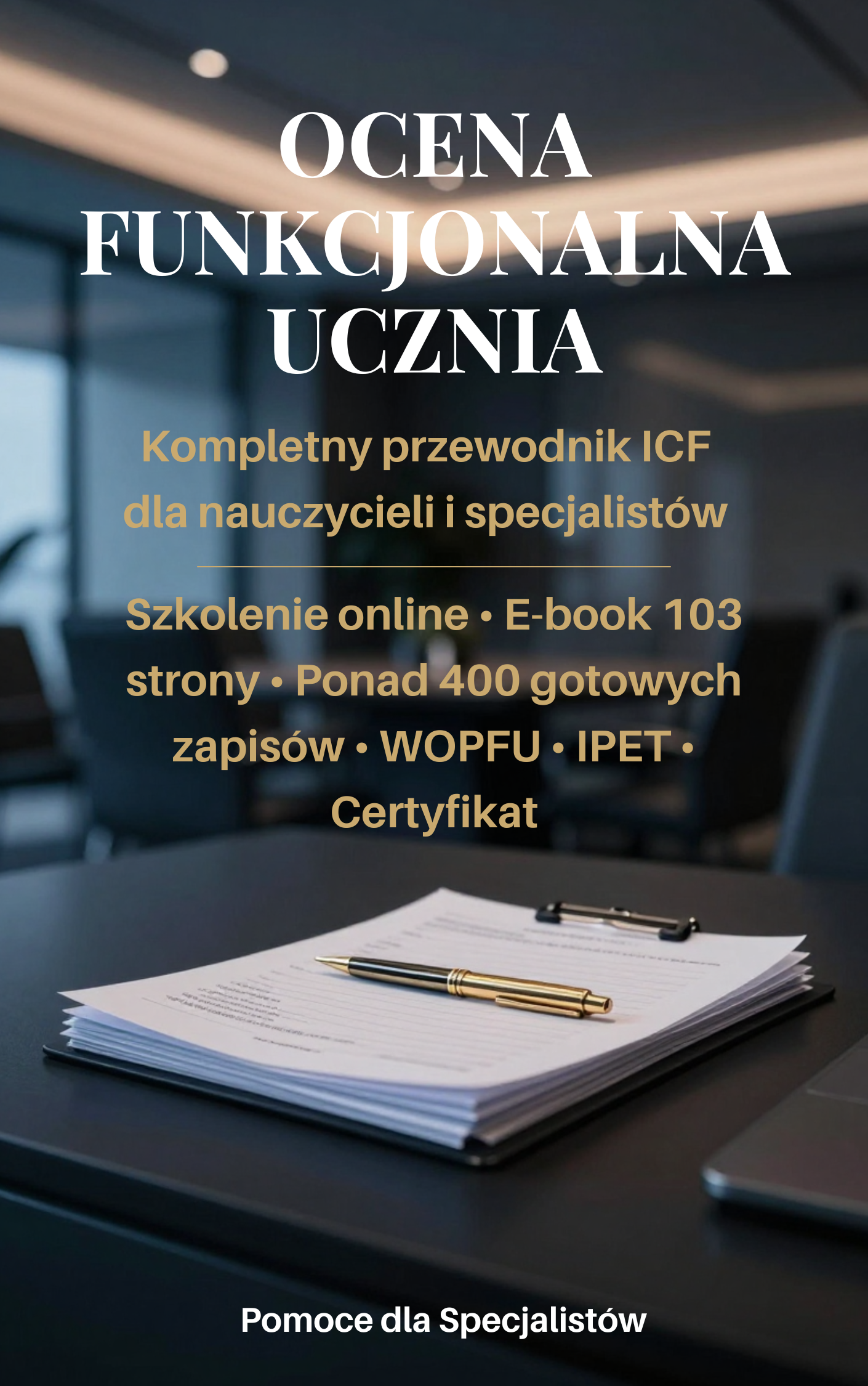 OCENA FUNKCJONALNA-PAKIET STARTOWY SPECJALISTY
