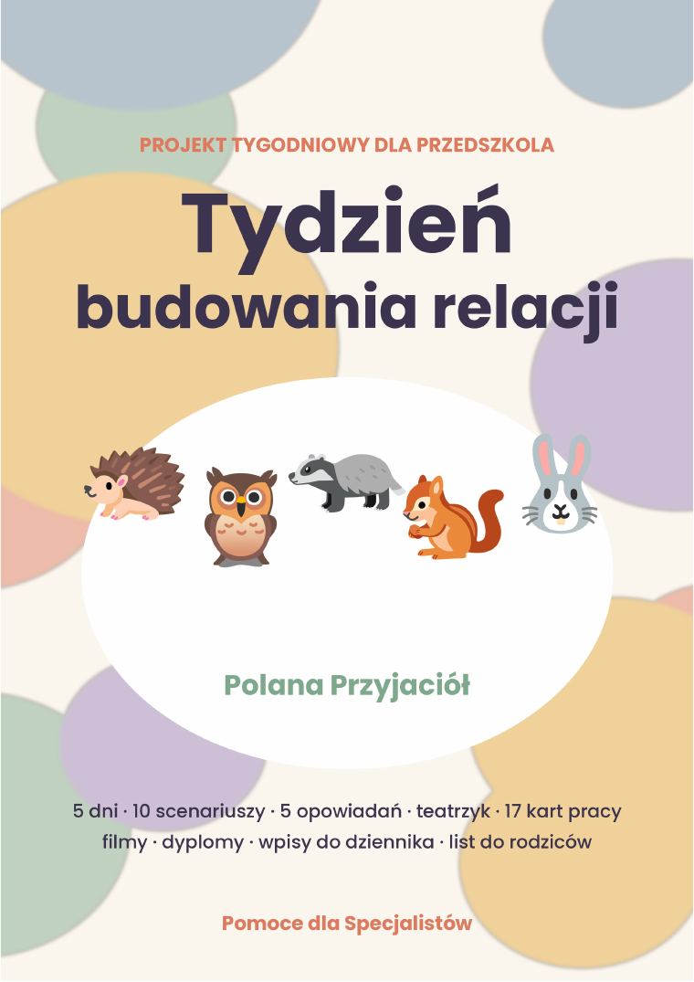 Tydzień budowania relacji — projekt dla przedszkola z gotowymi scenariuszami na 5 dni + 20 kart pracy - obrazek 2