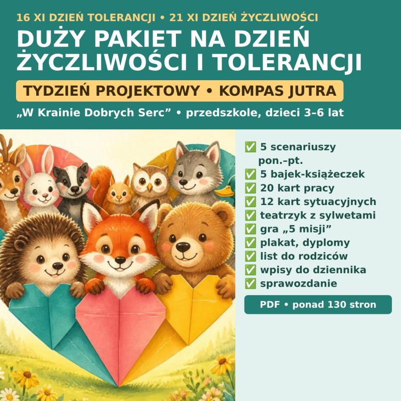 Duży pakiet na Dzień Życzliwości i Tolerancji – W Krainie Dobrych Serc