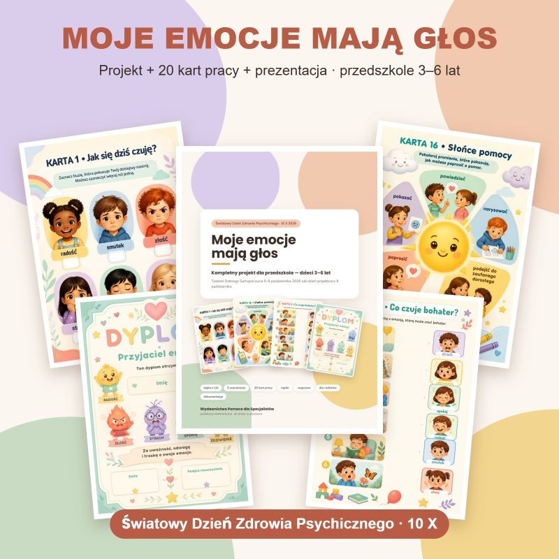 Moje emocje mają głos – projekt na Światowy Dzień Zdrowia Psychicznego dla przedszkola + 20 kart pracy + prezentacja